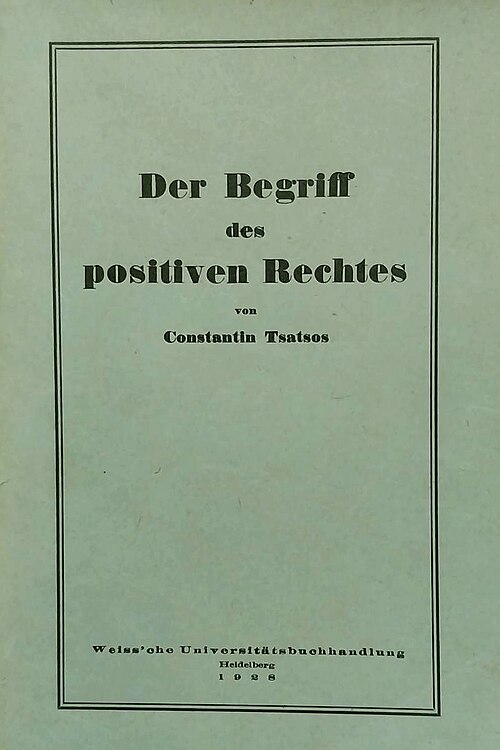 Der Begriff des positiven Rechts (The Concept of Positive Law), Heidelberg, 1928
